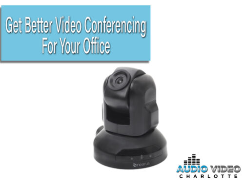 Get Better Video Conferencing For Your Office